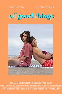 Постер к фильму «All Good Things (2019)»