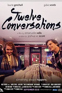 Постер к фильму «Twelve Conversations (2018)»