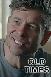 Постер к фильму «Old Times (2019)»
