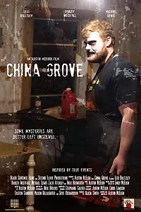 Постер к фильму «China Grove (2018)»