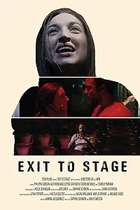 Постер к фильму «Exit To Stage (2019)»