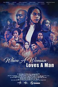 Главный постер фильма «When a Woman Loves a Man (2019)»