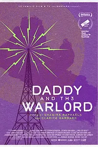 Главный постер фильма «Daddy and the Warlord (2019)»