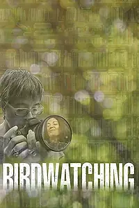 Постер к фильму «Birdwatching (2019)»
