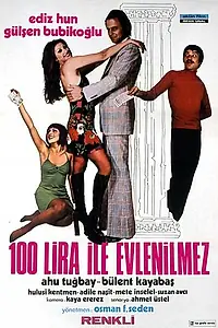 Главный постер фильма «100 Lira Ile Evlenilmez (1974)»