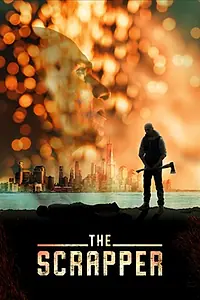 Постер к фильму «The Scrapper»