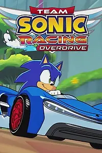 Главный постер мультсериала «Team Sonic Racing: Overdrive (2019)»