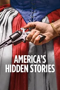 Главный постер сериала «America's Hidden Stories (2019)»