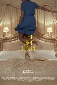 Главный постер фильма «Fisch lernt fliegen (2019)»