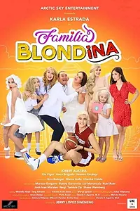 Главный постер фильма «Familia Blondina (2019)»