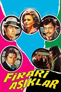 Главный постер фильма «Firari asiklar (1970)»