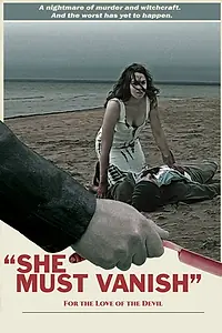 Постер к фильму «She Must Vanish (2019)»