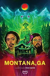 Главный постер фильма «Montana, GA (2019)»