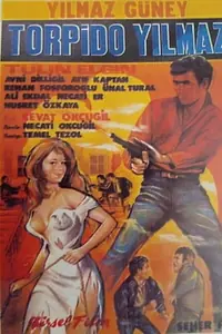 Главный постер фильма «Torpido Yilmaz (1965)»