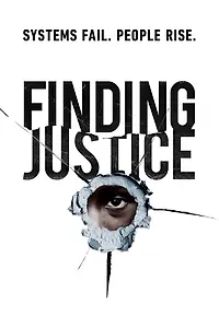Постер к сериалу «Finding Justice (2019)»