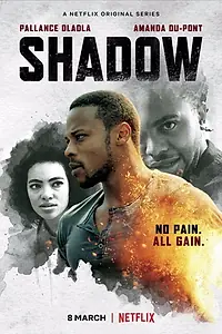 Постер к сериалу «Shadow (2019)»