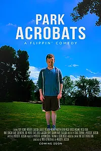 Постер к сериалу «Park Acrobats (2020)»