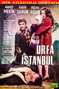 Главный постер фильма «Urfa-Istanbul (1968)»
