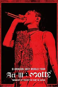Главный постер фильма «Kwon Ji Yong Act III: Motte (2018)»