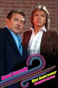 Постер к сериалу «David Cassidy: Man Under Cover (1978 - 1979)»