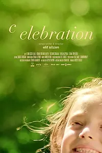 Постер к фильму «Celebration (2018)»