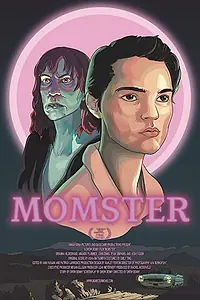 Постер к фильму «Momster (2019)»