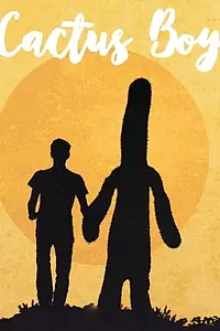 Постер к фильму «Cactus Boy (2019)»