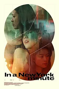 Главный постер фильма «In a New York Minute (2019)»