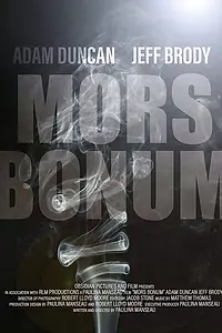 Главный постер фильма «Mors Bonum (2019)»