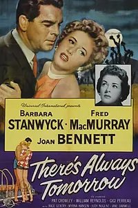 Главный постер фильма «Всегда есть завтра (1955)»