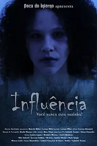Постер к фильму «Influência (2018)»