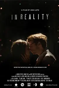 Главный постер фильма «In Reality (2018)»