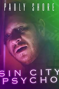 Главный постер фильма «Sin City Psycho (2018)»
