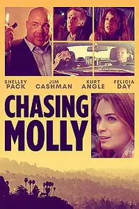 Главный постер фильма «Chasing Molly (2019)»