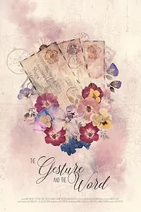 Главный постер фильма «The Gesture and The Word (2020)»