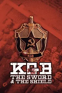 Постер к сериалу «KGB - The Sword and the Shield (2018)»