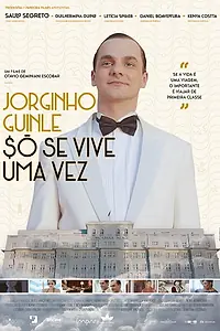 Постер к фильму «Jorginho Guinle: $ó se Vive uma Vez (2019)»