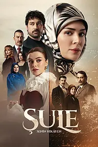 Постер к сериалу «Sule: Senin Hikayen (2026)»
