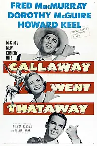 Главный постер фильма «Кэллауэй пошел туда (1951)»