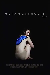 Постер к фильму «Metamorphosis (2018)»
