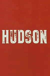 Постер к сериалу «Hudson (2019)»