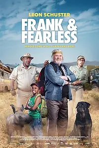 Главный постер фильма «Frank & Fearless (2018)»