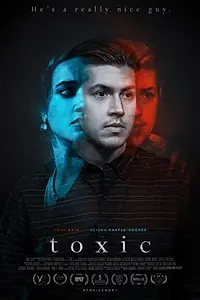 Главный постер фильма «Токсичный (2020)»