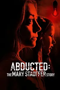 Главный постер фильма «53 дня: Похищение Мэри Стауффер (2019)»