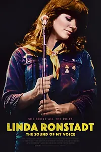 Постер к фильму «Линда Ронстадт: Звук моего голоса (2019)»