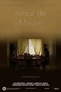 Постер к фильму «Amor de Madre (2018)»