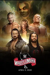 Главный постер фильма «WWE РестлМания 36 (2020)»