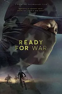 Постер к фильму «Ready for War (2019)»