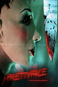 Постер к фильму «PrettyFace (2019)»