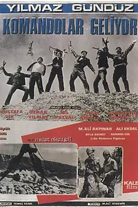 Постер к фильму «Komandolar geliyor (1968)»